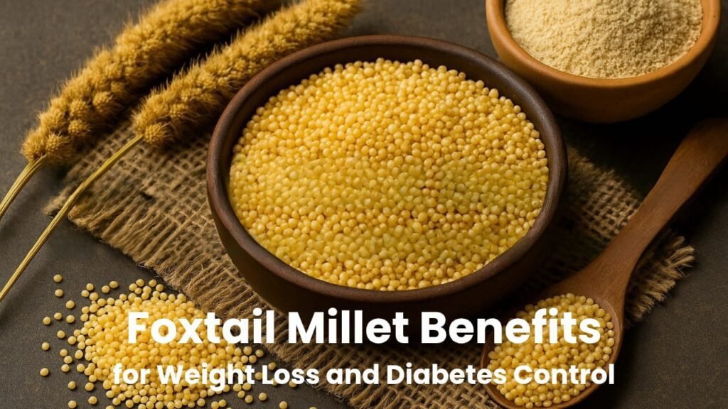 Foxtail millet grains in a wooden bowl showing nutrition and health benefits