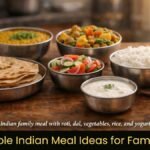 simple Indian meal ideas showing roti dal rice and vegetable curry on a dining table