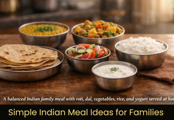 simple Indian meal ideas showing roti dal rice and vegetable curry on a dining table